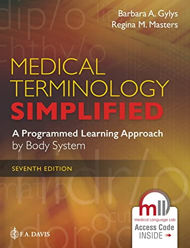 Pre-Owned Medical Terminology Simplified: A Programmed Learning Approach by Body System [Paperback] Gylys MEd CMA-A (AAMA), Barbara A. and Masters BSN RN MEd CMA (AAMA), Regina M.