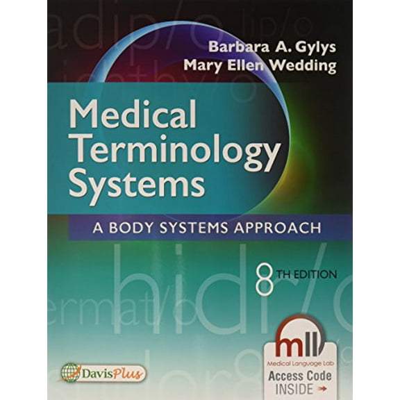 Pre-Owned Medical Terminology Systems: A Body Systems Approach (Paperback) 0803658672 9780803658677