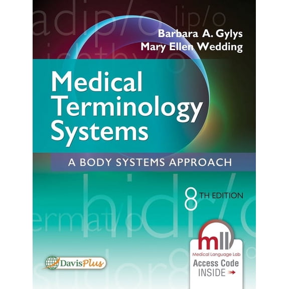 Medical Terminology Systems: A Body Systems Approach (Paperback)