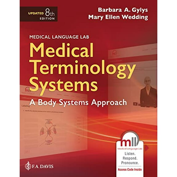 Pre-Owned Medical Terminology Systems Updated: A Body Systems Approach: A Body Systems Approach, 9781719648899, 1719648891, Paperback, Eighth edition