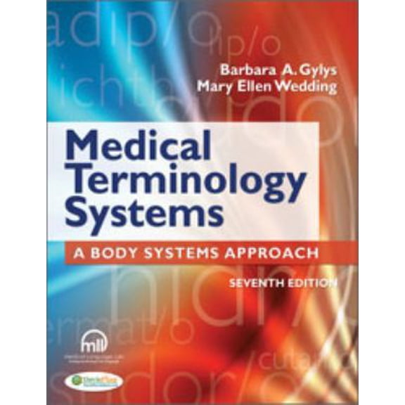 Pre-Owned Medical Terminology Systems (Paperback) 0803635753 9780803635753