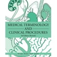 thumbnail image 1 of Medical Terminology and Clinical Procedures : 3rd Edition (Revised) (Edition 3) (Paperback), 1 of 1