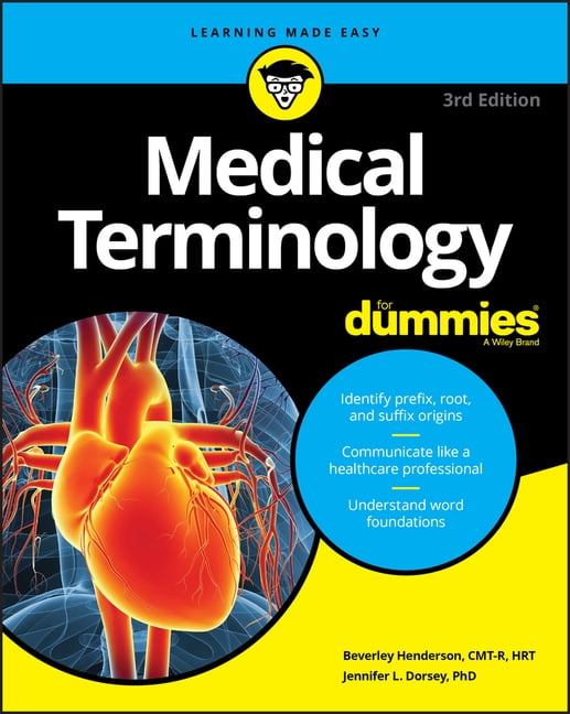 BEVERLEY HENDERSON; JENNIFER L DORSEY Medical Terminology for Dummies, (3rd Edition) (Paperback)