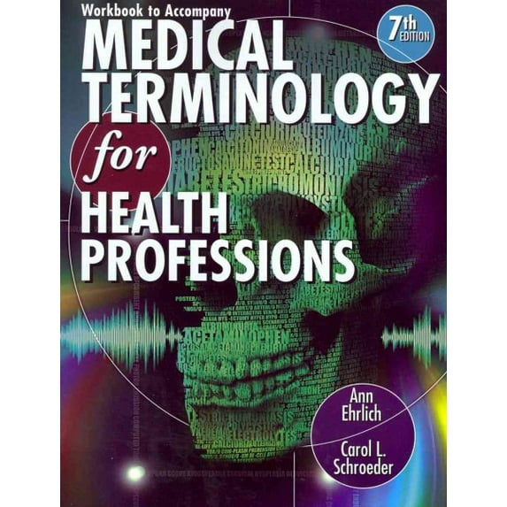 Medical Terminology for Health Professions
