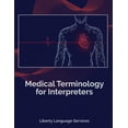 thumbnail image 1 of Medical Terminology for Interpreters, 1 of 1