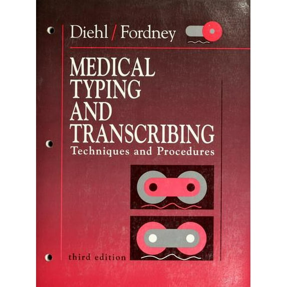 Pre-Owned Medical Typing and Transcribing : Techniques and Procedures (Paperback) 9780721634791