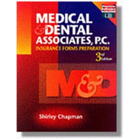 Pre-Owned Medical and Dental Associates PC: Insurance Forms Preparation (Paperback) 0827375603