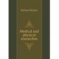 thumbnail image 1 of Medical and physical researches (Paperback), 1 of 1