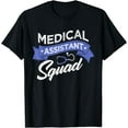 thumbnail image 1 of Medical assistant squad Gifts for a Nurse CNA Gifts T-Shirt, 1 of 4