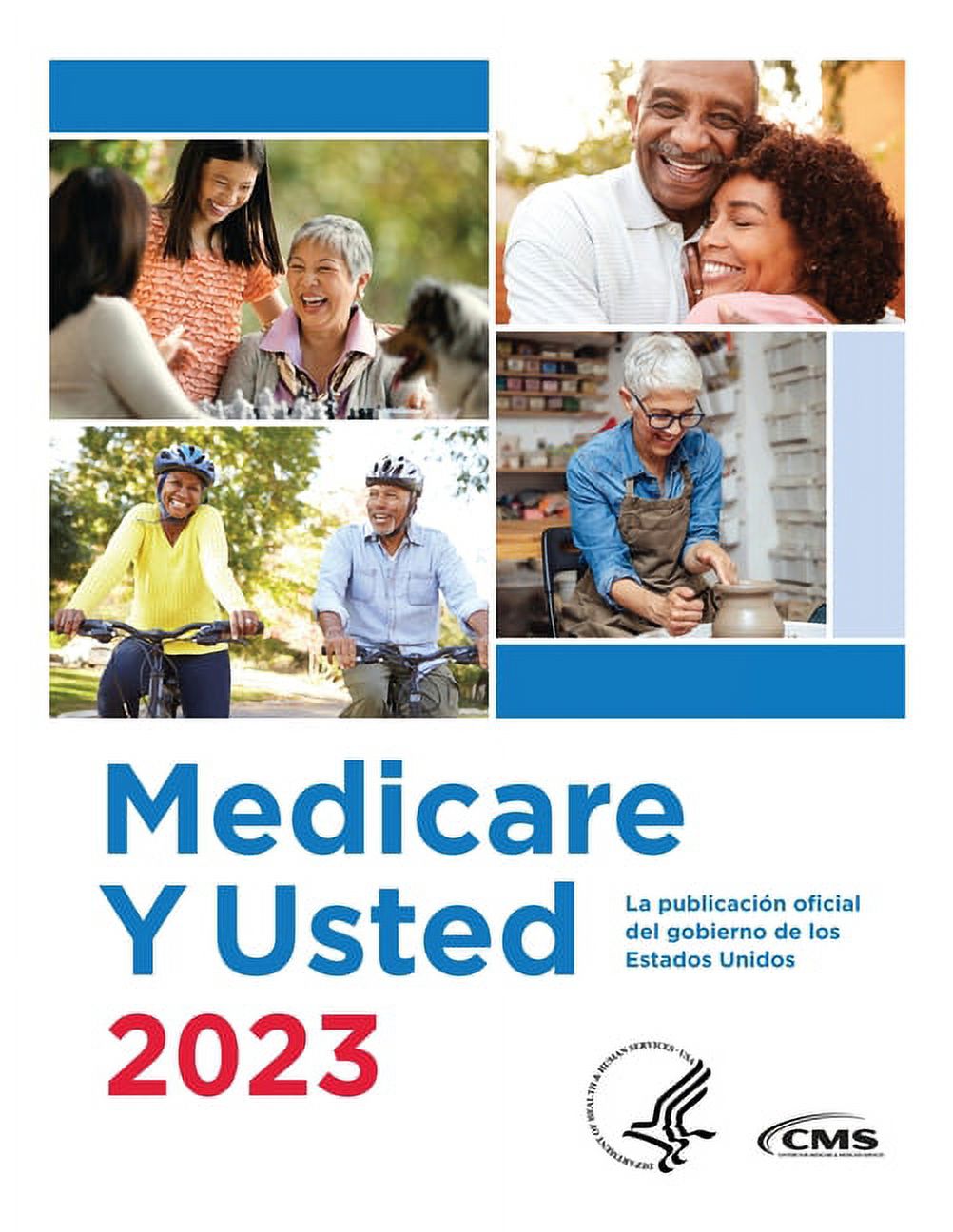 Medicare Y Usted 2023 : The Official U.S. Government Medicare Handbook (Paperback)