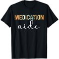 thumbnail image 1 of Medication Aide Leopard Med Aide Medication Aides T-Shirt, 1 of 4