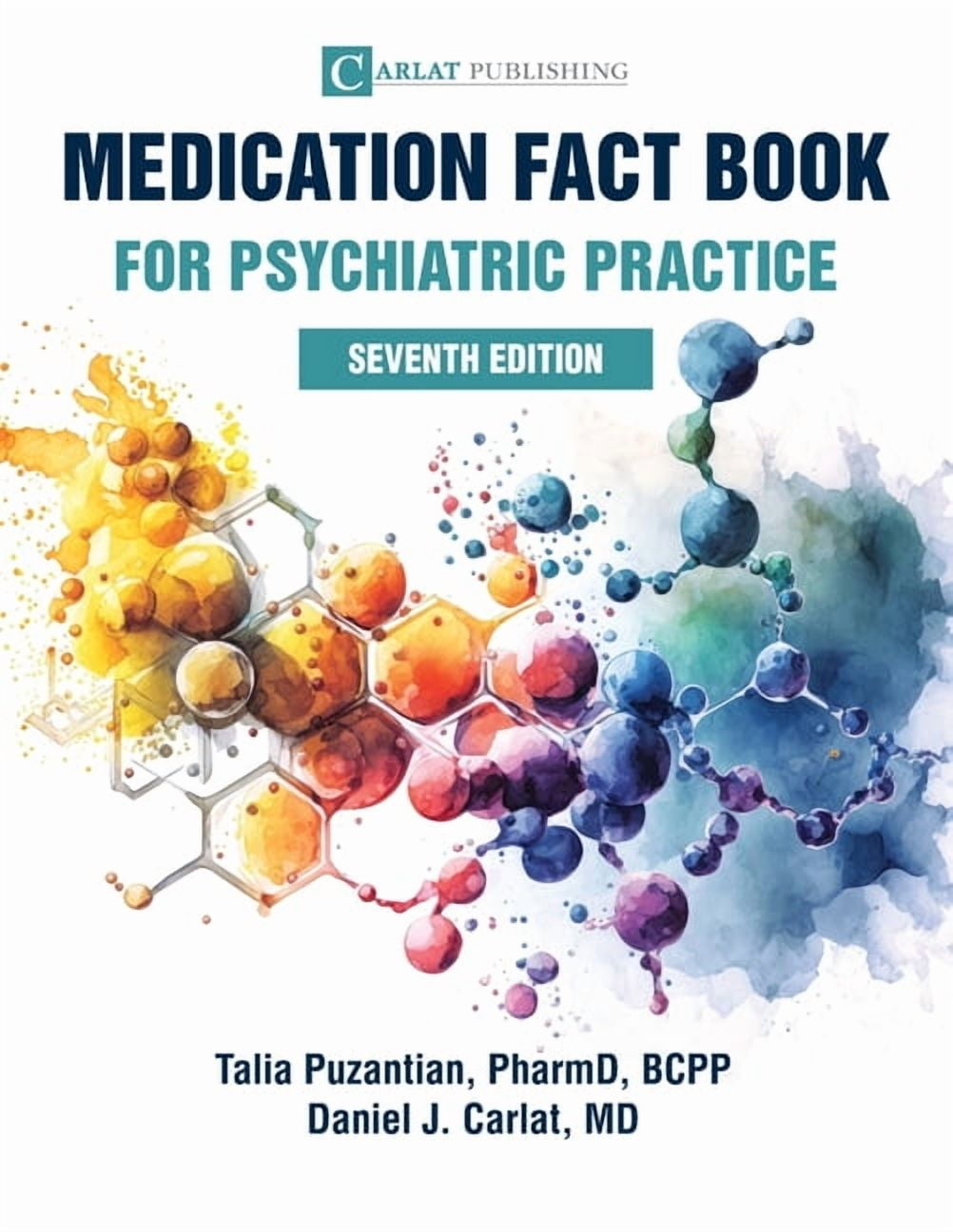 Medication Fact Book for Psychiatric Practice, (Paperback