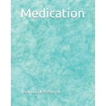 thumbnail image 1 of Medication (Paperback), 1 of 1