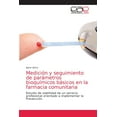 thumbnail image 1 of Medición y seguimiento de parámetros bioquímicos básicos en la farmacia comunitaria (Paperback), 1 of 1