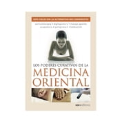 Los Poderes Curativos de la Medicina Oriental sepa cu les son las alternativas m s convenientes Paperback by Zenn