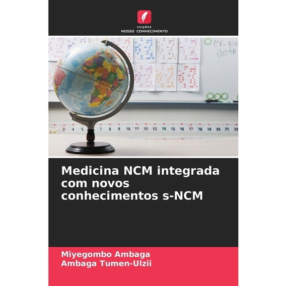 Medicina NCM integrada com novos conhecimentos s-NCM, (Paperback)