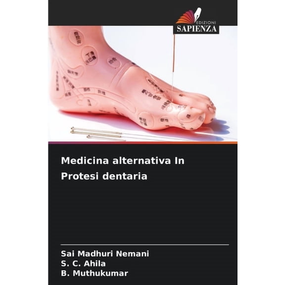 Medicina alternativa In Protesi dentaria, (Paperback)