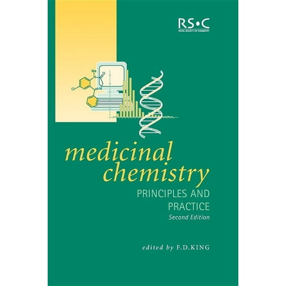 Medicinal Chemistry: Principles and Practice, (Paperback)
