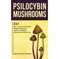 thumbnail image 1 of Medicinal Mushrooms Psilocybin Mushrooms: 3 in 1: How to Grow Psychedelic Magic Mushrooms, Safe Use, and Basic Mushroom Identification, (Paperback), 1 of 1