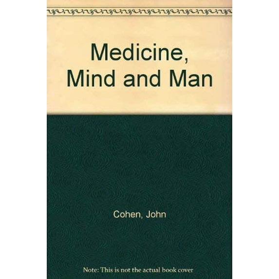 Pre-Owned Medicine, Mind and Man Paperback