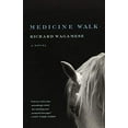 thumbnail image 1 of Pre-Owned Medicine Walk (Paperback) 1571311165 9781571311160, 1 of 1
