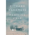 thumbnail image 1 of Pre-Owned Medicine Walk Paperback Richard Wagamese, 1 of 1
