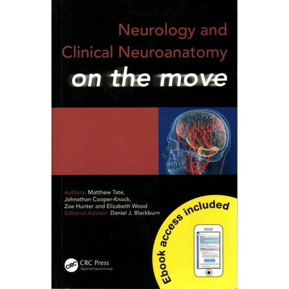 Medicine on the Move: Neurology and Clinical Neuroanatomy on the Move (Paperback)