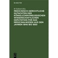 thumbnail image 1 of Medicinisch-Gerichtliche Gutachten Der Königlichen Preussischen Wissenschaftlichen Deputation Für Das Medicinalwesen Aus, (Hardcover), 1 of 1