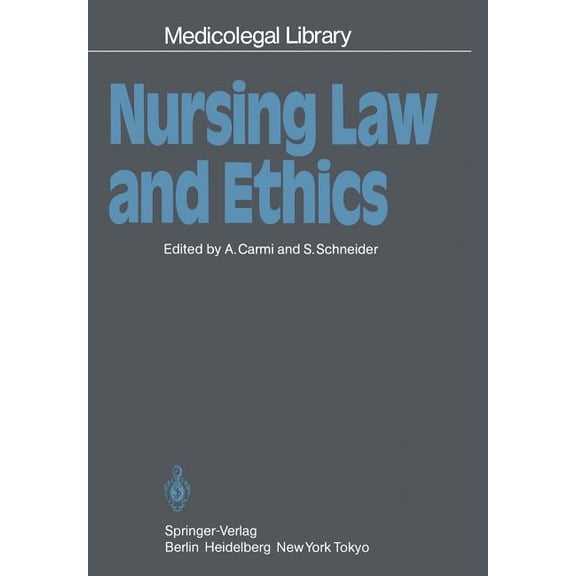 Medicolegal Library Nursing Law and Ethics, Book 4, (Paperback)