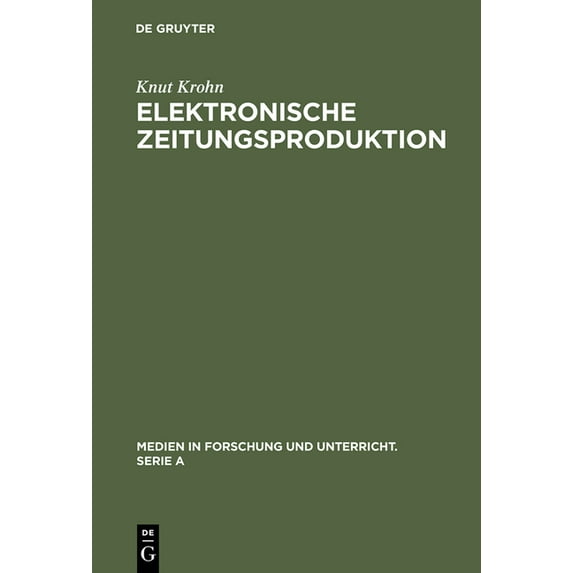 Medien in Forschung Und Unterricht. Seri Elektronische Zeitungsproduktion, Book 44, (Hardcover)