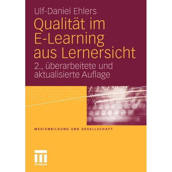 Medienbildung Und Gesellschaft Qualität Im E-Learning Aus Lernersicht, Book 15, (Paperback)