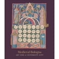 thumbnail image 1 of Medieval Bologna : Art for a University City (Hardcover), 1 of 1