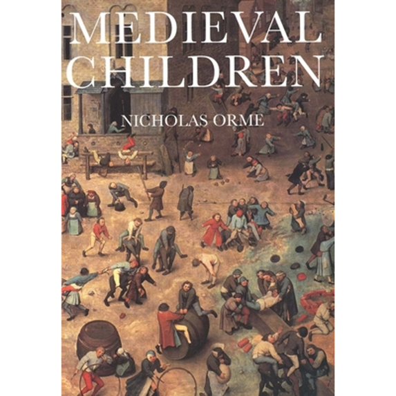 Pre-Owned Medieval Children (Paperback) 0300097549 9780300097542