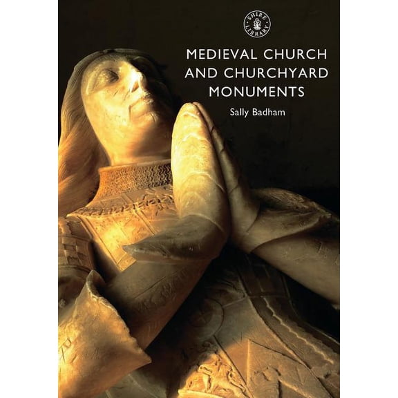 Medieval Church and Churchyard Monuments