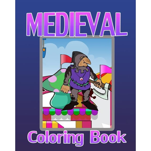 Medieval Coloring Book