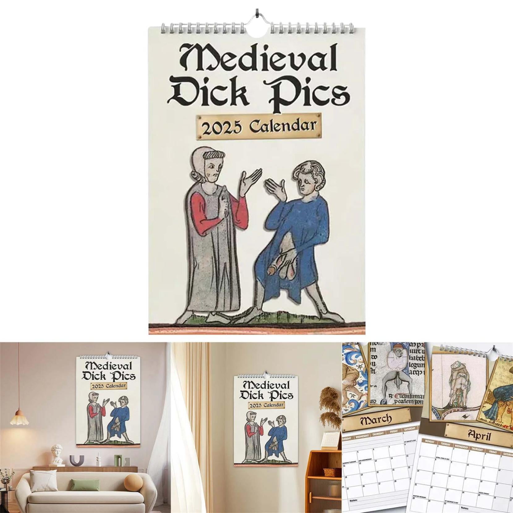 Medieval Dick Pics 2025 Calendar, Penis Rude Calendar Present, Strange Funny Wall Calendar 2025
