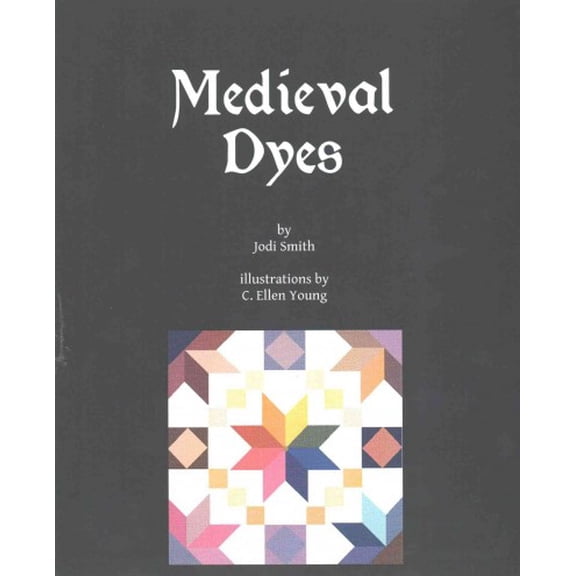 Medieval Dyes (Paperback)