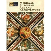 Pre-Owned Medieval European Art and Architecture (Library Binding) 9781420507157