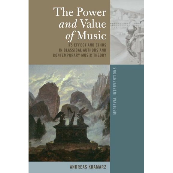 Medieval Interventions: The Power and Value of Music (Hardcover)