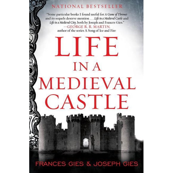 Medieval Life Life in a Medieval Castle, (Paperback)