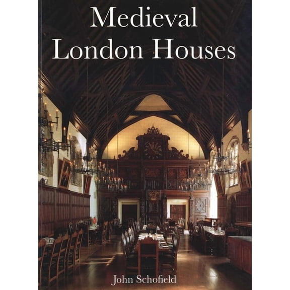 Medieval London Houses (Paperback)