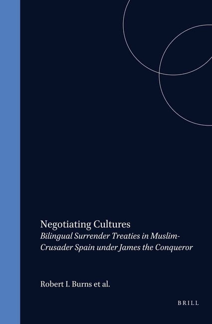 Medieval Mediterranean Negotiating Cultures: Bilingual Surrender ...