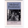 thumbnail image 1 of Pre-Owned Medieval Prostitution Hardcover Jacques Rossiaud, 1 of 1
