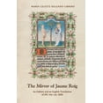 thumbnail image 1 of Medieval and Renaissance Texts and Studies: Mirror of Jaume Roig: An Edition and an English Translation of MS. Vat. Lat. 4806 (Series #350) (Hardcover), 1 of 1