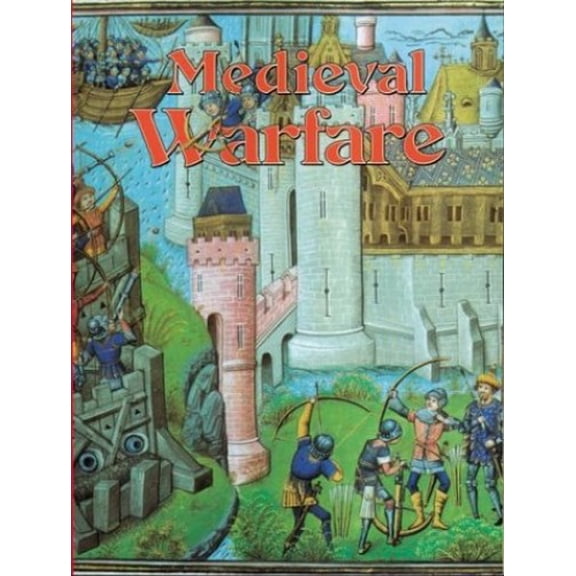 Pre-Owned Medieval Warfare (Paperback) 0778713768 9780778713760
