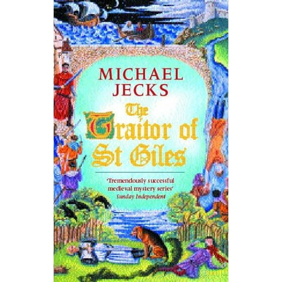 Pre-Owned The Traitor of St. Giles (Paperback) by Michael Jecks