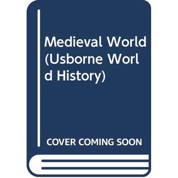 Pre-Owned Medieval World (Usborne World History) (Paperback) 0439238765 9780439238762