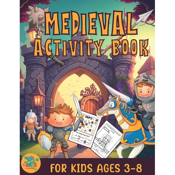 Medieval activity book for kids ages 3-8: medieval knights themed gift for kids ages 3 and up, (Paperback)