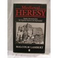 thumbnail image 1 of Pre-Owned Medieval heresy: Popular movements from the Gregorian reform to the Reformation Paperback, 1 of 1