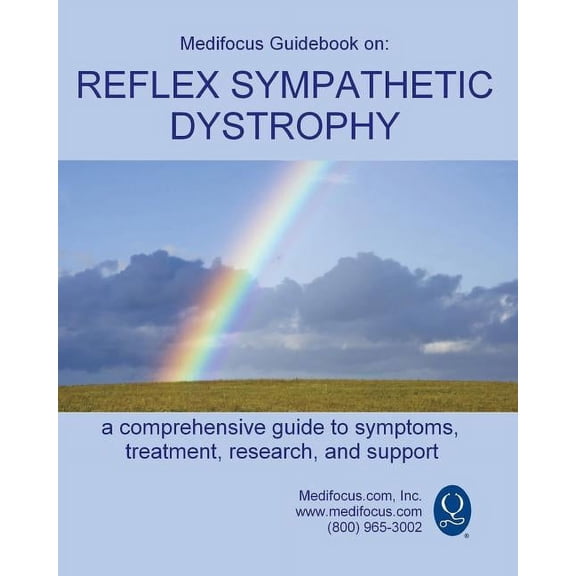 Medifocus Guidebook on: Reflex Sympathetic Dystrophy (Other)